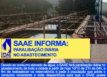 SAAE INFORMA: Paralisação diária de 21h às 04h a partir de 10/12